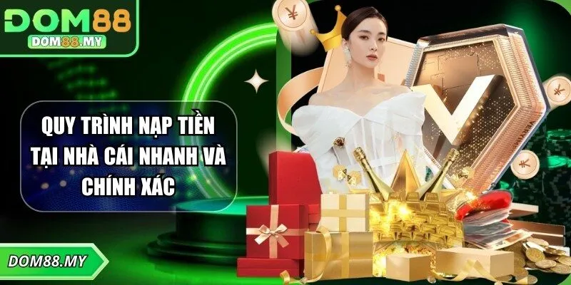 Quy trình nạp tiền tại nhà cái nhanh và chính xác