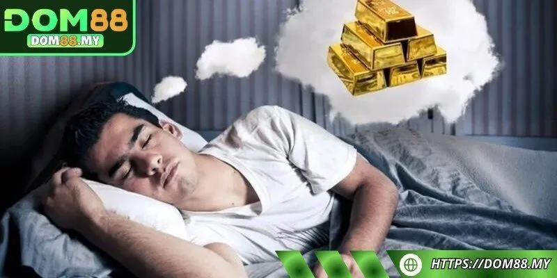 Những giấc mộng phản ánh giàu có, thành công và mong muốn